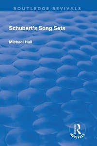 Enlarge image Cover: Schubert's Song Sets - Routledge