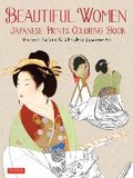 Cover: Beautiful Women Japanese Prints Coloring Book - Tuttle Publishing