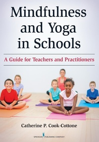 Abbildung von: Mindfulness and Yoga in Schools - Naval Institute Press