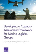 Cover: Developing a Capacity Assessment Framework for Marine Logistics Groups - RAND