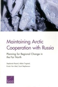 Cover: Maintaining Arctic Cooperation with Russia - RAND