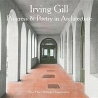 Enlarge image Cover: Irving Gill - Save Our Heritage Organization