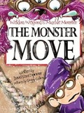 Cover: Weldon Wexford & Murkle Monster the Monster Move - Weldon & Murkle Inc