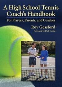 Abbildung von: A High School Tennis Coach's Handbook - Let in the Light Publishing