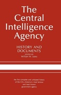 Cover: The Central Intelligence Agency - The University of Alabama Press