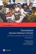 Cover: Decentralized Decision-Making in Schools - World Bank Publications