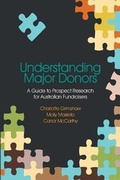 Cover: Understanding Major Donors - Fundraising Research & Consulting Pty Ltd