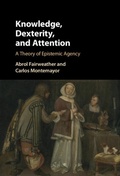 Cover: Knowledge, Dexterity, and Attention - Cambridge University Press