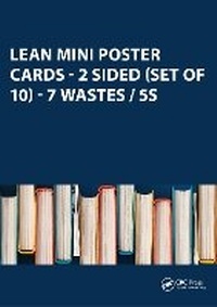 Abbildung von: Lean Mini Poster Cards - 2 Sided (Set of 10) - 7 Wastes / 5S - CRC Press