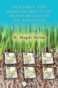 Enlarge image Cover: Dynamics and Bioavailability of Heavy Metals in the Rootzone - CRC Press