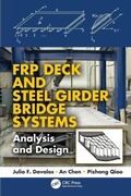 Cover: FRP Deck and Steel Girder Bridge Systems - CRC Press
