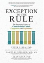 Cover: Exception to the Rule: The Surprising Science of Character-Based Culture, Engagement, and Performance - McGraw-Hill Education