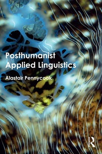 Abbildung von: Posthumanist Applied Linguistics - Routledge