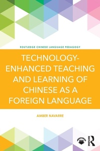 Enlarge image Cover: Technology-Enhanced Teaching and Learning of Chinese as a Foreign Language - Routledge