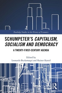 Abbildung von: Schumpeter's Capitalism, Socialism and Democracy - Routledge