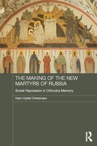 Abbildung von: The Making of the New Martyrs of Russia - Routledge