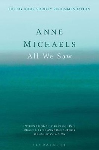 Enlarge image Cover: All We Saw - Bloomsbury Publishing PLC