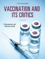 Cover: Vaccination and Its Critics - Greenwood Press