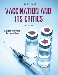 Bild: Vaccination and Its Critics - Greenwood Press