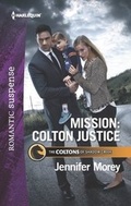 Cover: Mission: Colton Justice - Mills & Boon