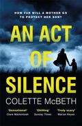 Cover: An Act of Silence - Wildfire