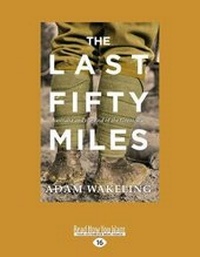 Enlarge image Cover: The Last Fifty Miles - ReadHowYouWant