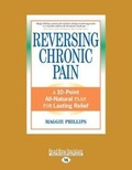 Cover: Reversing Chronic Pain - ReadHowYouWant