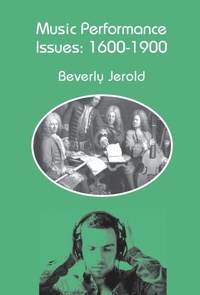 Enlarge image Cover: Music Performance Issues: 1600-1900 - Pendragon Press