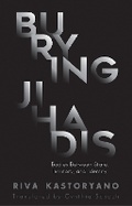 Cover: Burying Jihadis - C Hurst & Co Publishers Ltd