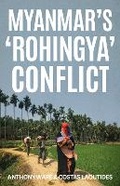 Cover: Myanmar's 'Rohingya' Conflict - C Hurst & Co Publishers Ltd