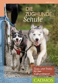 Cover: Die Zughunde-Schule - Cadmos Verlag