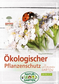 Abbildung von: Ökologischer Pflanzenschutz - Cadmos Verlag