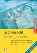Abbildung von: Sachenrecht - leicht gemacht. - Ewald von Kleist Verlag