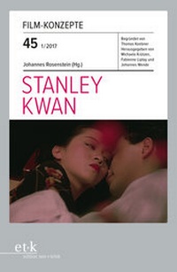 Abbildung von: Stanley Kwan - edition text + kritik