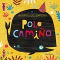 Cover: Polo cami&ntilde;o - KALANDRAKA EDITORA