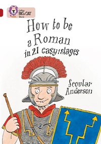 Enlarge image Cover: How to be a Roman - Collins