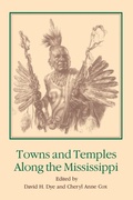 Cover: Towns and Temples Along the Mississippi - The University of Alabama Press