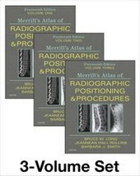 Enlarge image Cover: Merrill's Atlas of Radiographic Positioning and Procedures - 3-Volume Set - Mosby