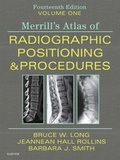 Cover: Merrill's Atlas of Radiographic Positioning and Procedures - Volume 1 - Mosby