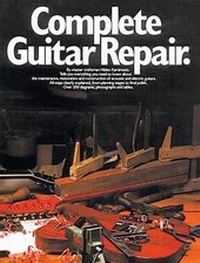 Abbildung von: Complete Guitar Repair - AMSCO Music