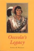 Cover: Osceola's Legacy - The University of Alabama Press