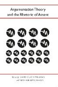 Cover: Argumentation Theory and the Rhetoric of Assent - The University of Alabama Press