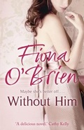 Cover: Without Him - Hachette Books Ireland