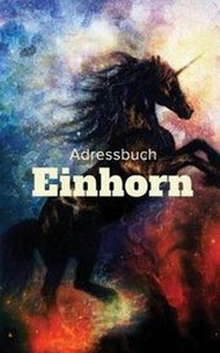 Abbildung von: Adressbuch Einhorn - Journals R Us