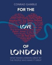 Abbildung von: For the Love of London - Cassell