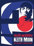 Cover: Who Are You? The Life & Death of Keith Moon - Omnibus Press