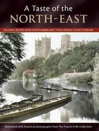 Abbildung von: A Taste Of The North-east - The Francis Frith Collection