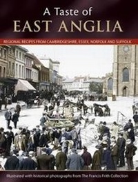 Abbildung von: A Taste Of East Anglia - The Francis Frith Collection