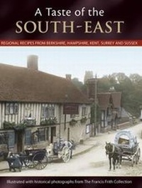 Abbildung von: A Taste Of The South-east - The Francis Frith Collection