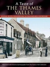 Abbildung von: A Taste Of The Thames Valley - The Francis Frith Collection